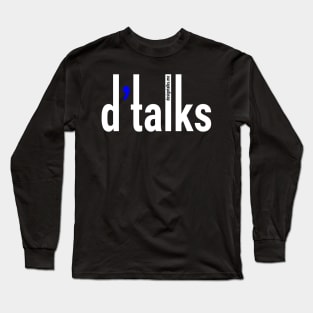 d'talks simple brand logo WHITE Long Sleeve T-Shirt